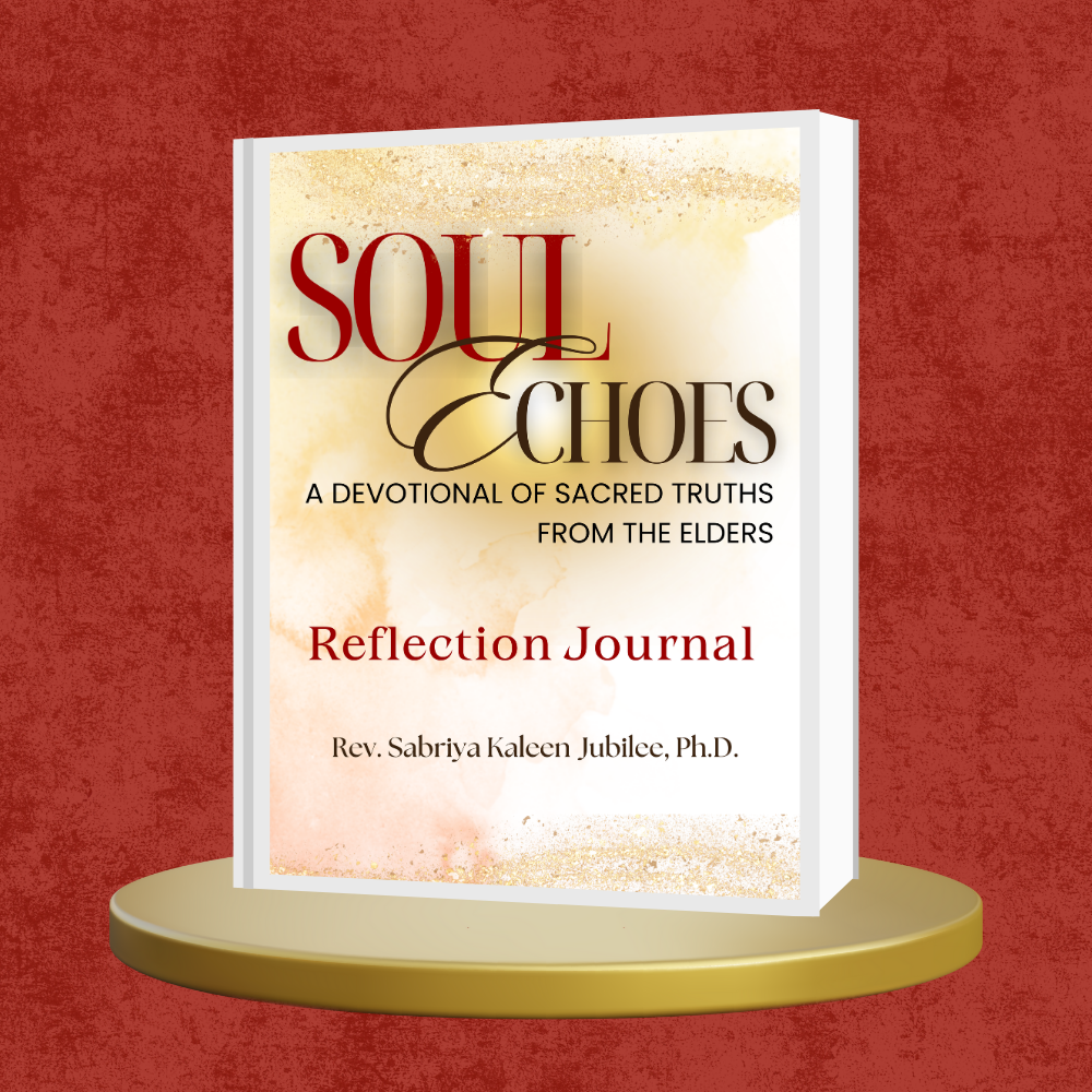 Soul Echoes: A Devotional of Sacred Truths from the Elders - Reflection Journal